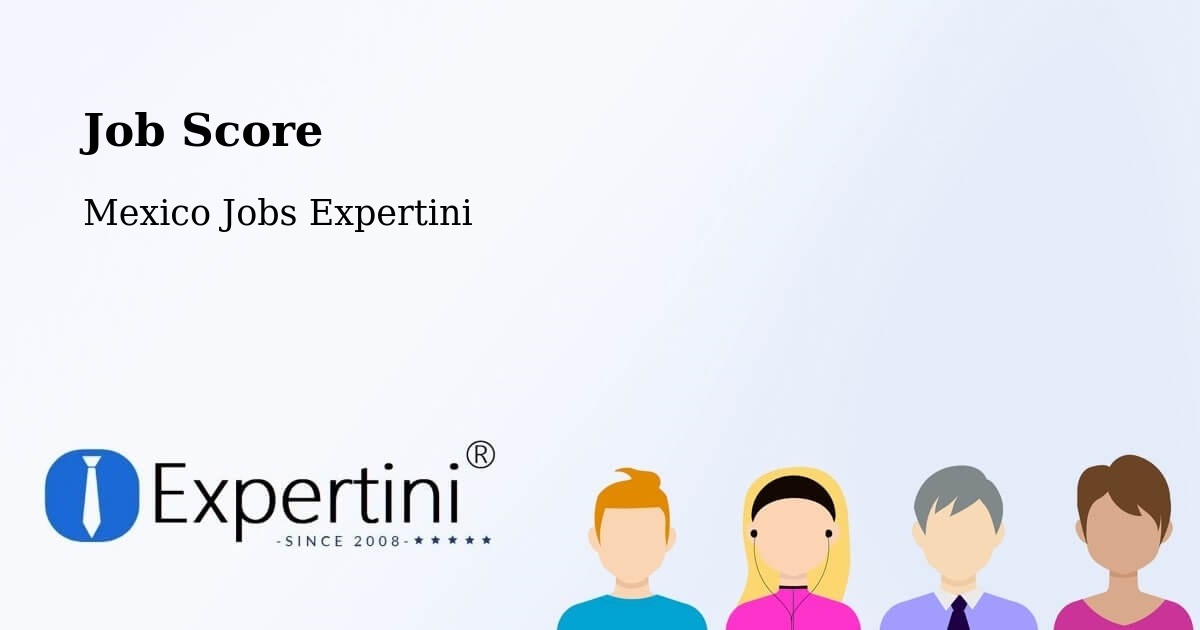 Job Score & Job Description Score Tool – Tataltepec De Valdés - Mexico Jobs Expertini