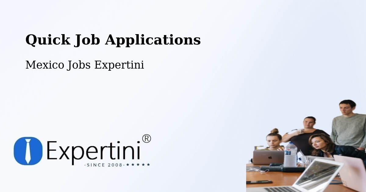 Quick Apply Feature – Tataltepec De Valdés - Mexico Jobs Expertini