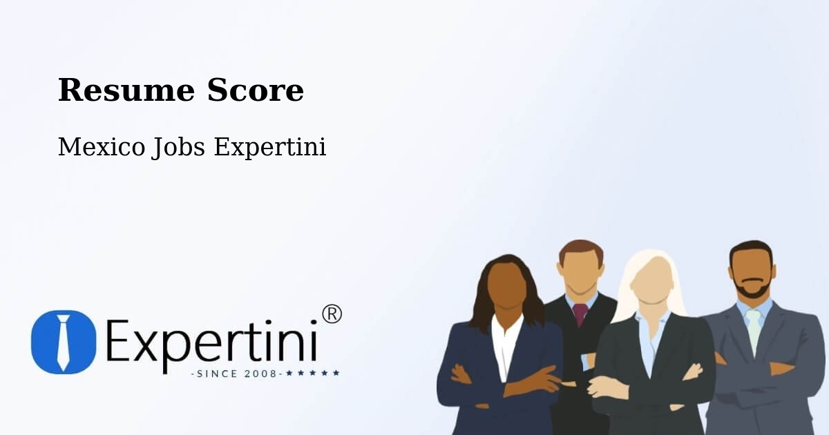 Resume Score & Job Description Match Tool – Tataltepec De Valdés - Mexico Jobs Expertini